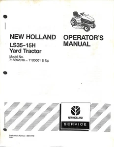New Holland LS35-15H Yard Tractor Operator's Manual Model 715692016 T1B0001 Up - Picture 1 of 2