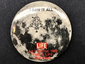 Prendedor publicitario de vida tiempo de lanzamiento lunar Lem de la NASA Apolo 11 I Saw It All 1969 RARO - Imagen 1 de 4