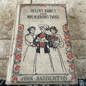 Helen's Babies & Mrs Mayburn's Twins by John Habberton 1881 - Picture 1 of 6