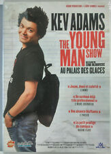 - KEV ADAMS the YOUNG MAN show au palais des glaces,😜 DVD ENVOI SUIVI