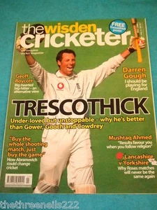 THE WISDEN CRICKETER - TRESCOTHICK - JULY 2006 - Picture 1 of 1