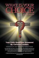 Eric Blake What Is Your Choice? (Paperback) (UK IMPORT)