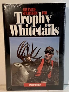 Advanced Strategies for Trophy Whitetails by David Morris: New Hard Copy - Picture 1 of 3