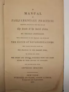 EIN HANDBUCH DER PARLAMENTARISCHEN PRAXIS Thomas Jefferson Senat & Haus 1858 HC - Bild 1 von 14
