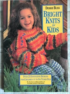 Bright Knits For Kids Debbie Bliss Children Up To Six Years Old 25+ Designs - Picture 1 of 23