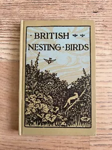 British Nisting Birds - A Complete Record (W.Percival Westell - 1948) Vintage - Bild 1 von 5