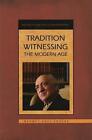 Tradition Witnessing The Modern Age: An Analysis Of The Gulen Movement By Enes E