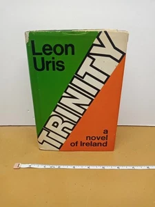 Trinity: A Novel Of Ireland By Leon Uris Hardback Book With Dust Cover 1976 - Picture 1 of 15