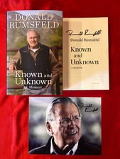 Donald Rumsfeld - Known and Unknown - 1st/1st - FLAT SIGNED + AUTOGRAPHED PIC