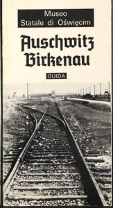 MUSEO STATALE DI OSWIECIM AUSCHWITZ BIRKENAU GUIDA - Imagen 1 de 1
