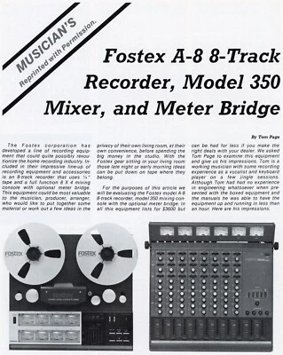 Fostex A-8 8-Track Recorder, Model 350 Mixer, and Meter Bridge - 6 page review - Image 1 of 2
