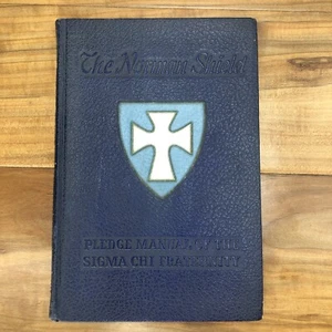 1950-1951 Edition The Norman Shield, Sigma Chi Fraternity Pledge Manual - Picture 1 of 15