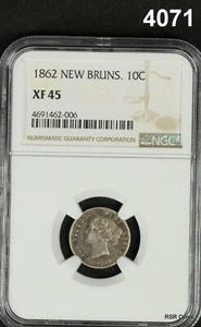 1862 NEW BRUNSWICK 10C NGC CERTIFIED XF45 RARE COIN MINTAGE ONLY 150,000! #4071 - Picture 1 of 3