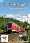 DVD "Die Rheintalbahn - Zwischen Schwarzwald und Vogesen"