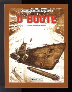 LA SECONDE GUERRE  MONDIALE  U-BOOTE   DUPUIS  Edition DARGAUD  1985 - Picture 1 of 3