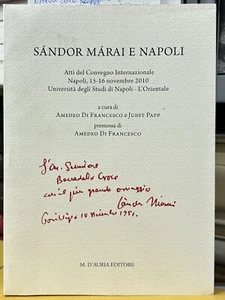(Napoli) SANDOR MARAI E NAPOLI - I EDIZIONE - D'Auria 2013 - Imagen 1 de 1