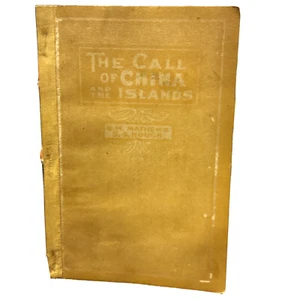 RARE 1912 The Call Of China And The Islands Paperback Singers Glen Va Brethren - Picture 1 of 9