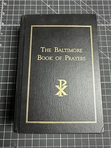 baltimore book of prayers 1996 Edition W/ Bonus Catholic Imagery Inside - Picture 1 of 7