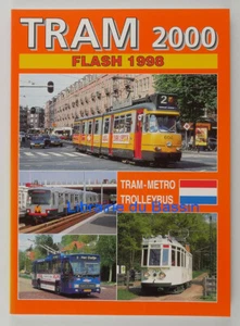 Tram 2000 Flash 1998 Nederlands Pays-Bas Tram Metro Trolleybus Luc Koenot 1998 - Imagen 1 de 5