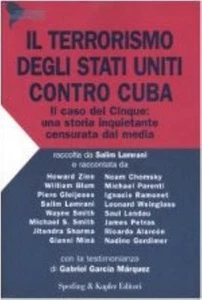 LIBRO, IL TERRORISMO DEGLI STATI UNITI CONTRO CUBA, SPERLING & KUPFER EDITORI - Imagen 1 de 1