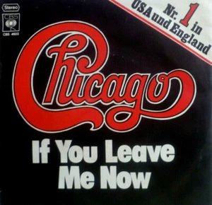 7" 1977 KULT IN MINT- ! CHICAGO : If You Leave Me Now - Foto 1 di 1