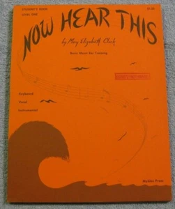 Now Hear This Mary Elizabeth Clark Schülerbuch 1 Klavier Gesang Instrumental Ohr - Bild 1 von 1