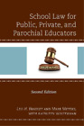 Leo H. Bradley School Law for Public, Private, and Parochial Educa (Taschenbuch)