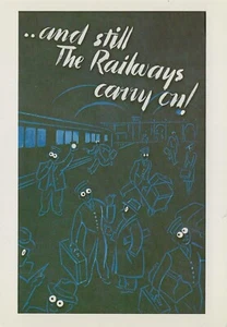 Póster postal de la Segunda Guerra Mundial "...y todavía los ferrocarriles continúan" Guerra Imperial Msm Reino Unido como nuevo - Imagen 1 de 1