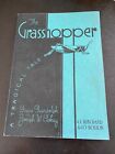 The Grasshopper A Tragical Tale  Randolph & Clokey   C.C. Birchard & Co. 1934