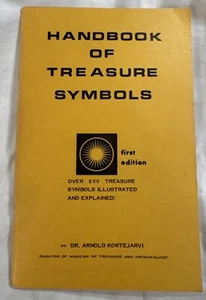 Handbook Of Treasure Symbols By Dr. Arnold Kortejarvi 1st Edition 1969 #55 - Picture 1 of 7