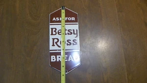 Vintage Betsy Ross Brot Blechschild 8 3/4" x 3 3/4" - Bild 1 von 4