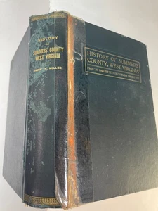 History of Summers County West Virginia - James H. Miller 1908 - Picture 1 of 9