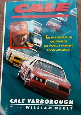 Cale: The Hazardous Life Greatest Stock Car Driver firmado 1ª edición Yarborough Foto 1 de 4