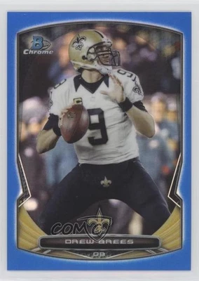 2014 Bowman Chrome Blue Refractor /199 Drew Brees #27 - Image 1 of 2