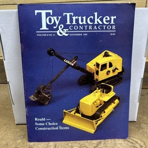 Toy Trucker & Contractor Magazine November 1990 Vol 8 No 11 Reuhl - Picture 1 of 11