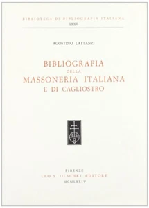 Bibliografia della massoneria italiana e di Cagliostro - Foto 1 di 1