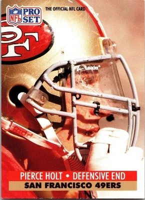  1991 Pierce Holt 78 49ers 292 National Football League Sports Trading Card  - Image 1 of 2