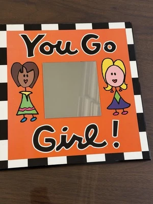 Vintage 1990s “You Go Girl” Decorative Mirror By 2 Grrrls Super Cute! - Image 1 of 4