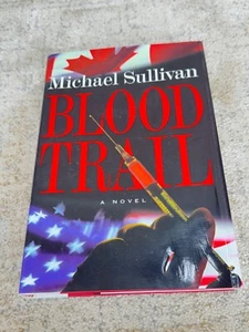 Michael Galster SIGNED Personalized: Blood Trail A Novel by Michael Sullivan - Picture 1 of 6