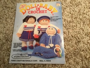 The Original Doll Baby In Crochet Patterns Body & Clothing ~ Fibre Craft FCM102 - Picture 1 of 3