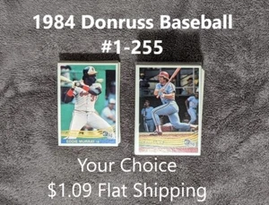 1984 Donruss Baseball #1-255 YOUR CHOICE $1.09 Flat Ship UPDATED 8/4/24 - Picture 1 of 496