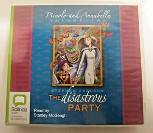Piccolo & Annabelle The Disastrous Party by Stephen Axelsen 2 CD Audiobook - Picture 1 of 3
