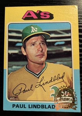 Paul Lindblad 2025 Topps Heritage 1975 50th Anniversary Buy Back Card A's Nrmnt - Image 1 of 4