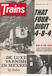 Revista Trains Edición Febrero 1967 Que Cuatro-Dígitos 4-8-4 en la Portada - Imagen 1 de 1