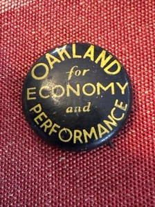 1909 to 1931 OAKLAND PONTIAC ADVERTISING PINBACK BUTTON VERY NICE vintage - Picture 1 of 2
