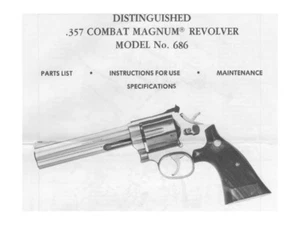 Smith & Wesson Model 686 Magnum Revolver - Parts, Use & Maintenance Manual - Picture 1 of 1