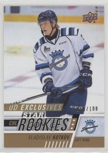 2017-18 Upper Deck CHL Star Rookies Exclusives /100 Vladislav Kotkov #372