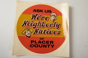 Placer County Nachbarschaft Vintage Aufkleber (B4B-12) ECV RV Fenster Haus Gold Bergmann - Bild 1 von 6