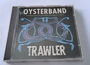 Oysterband - Trawler CD - Bild 1 von 1