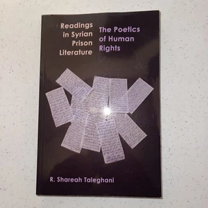 Readings in Syrian Prison Literature: The Poetics of Human Rights (Paperback or - Imagen 1 de 2